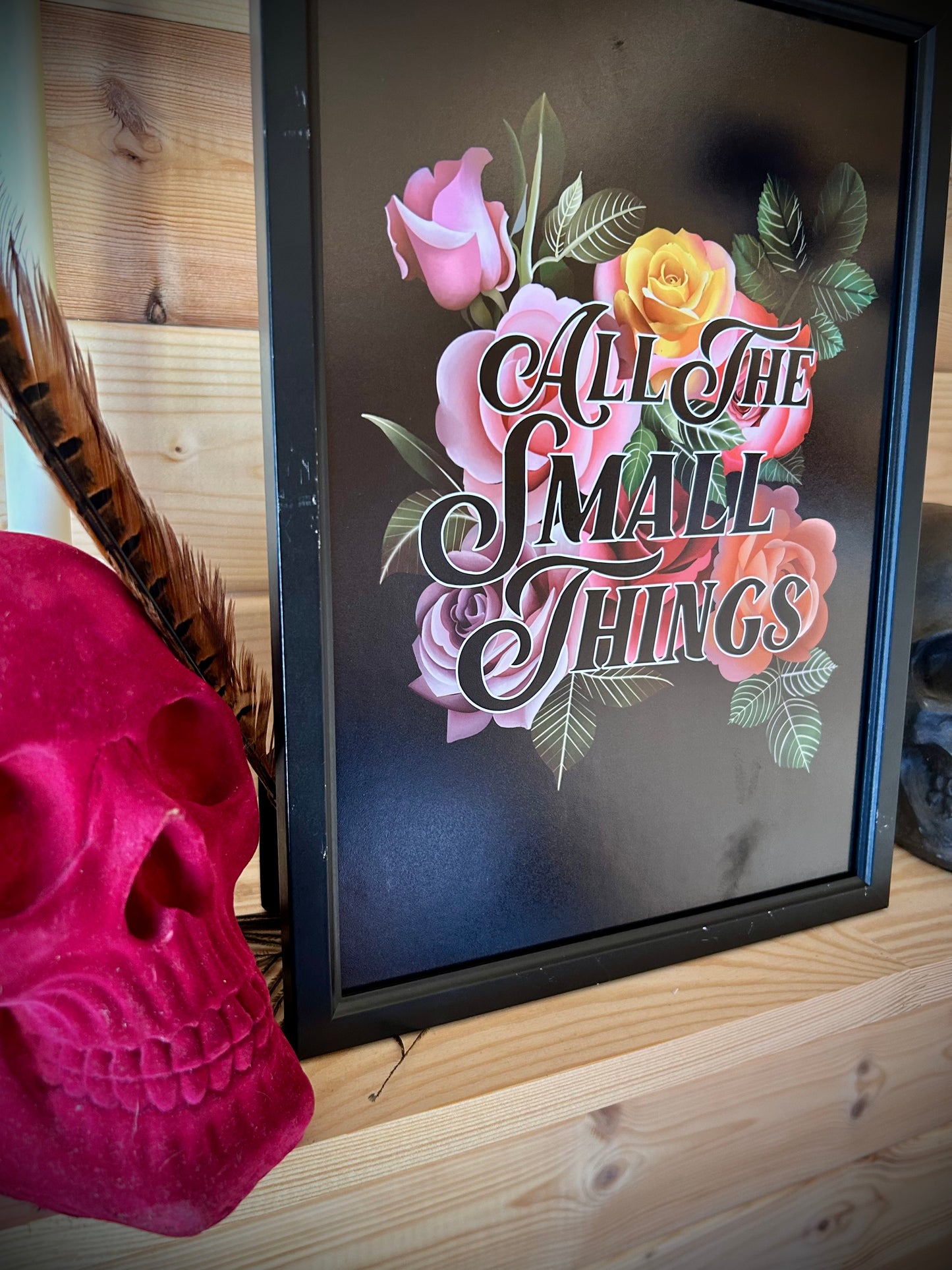 “All the Small Things” A4 Print – Floral Rose Design (Framed or Unframed)