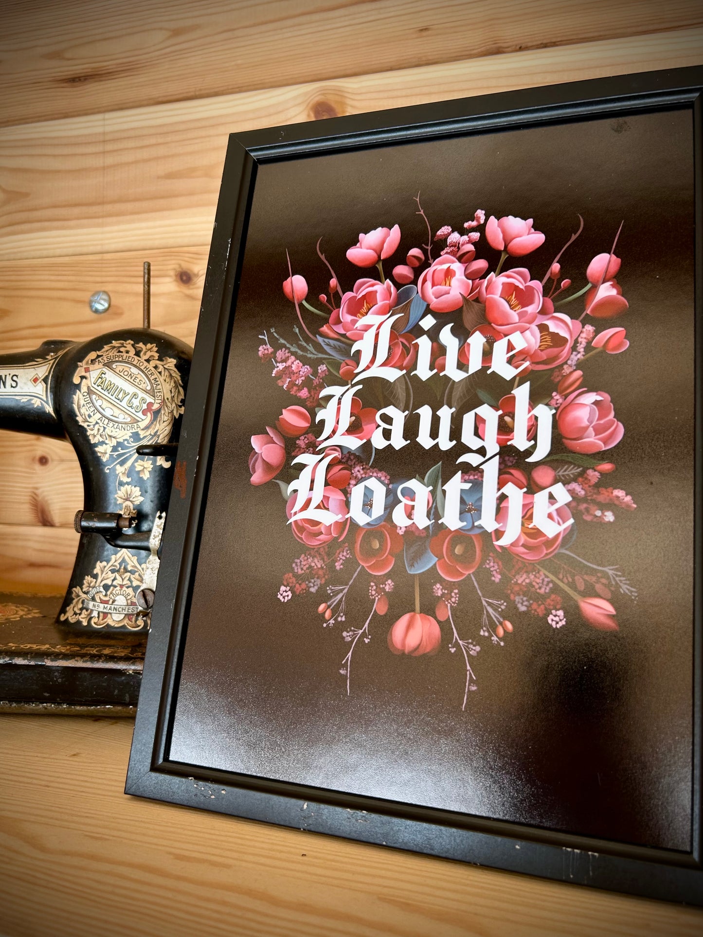 Live Laugh Loathe A4 Print – Gothic Floral Wall Art | Pink on Black | Framed or Unframed