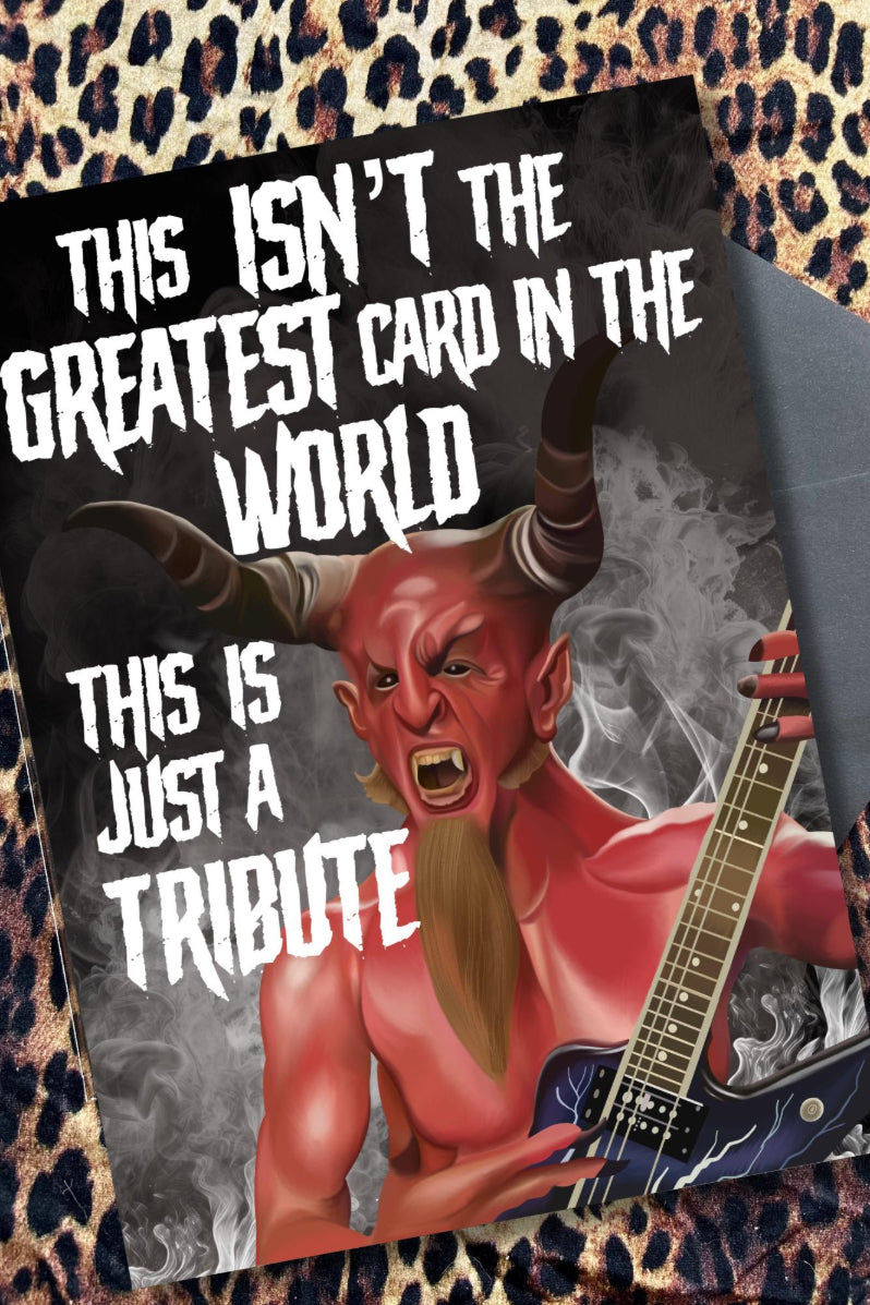 This Isn’t the Greatest Card in the World” – Tribute Greeting Card