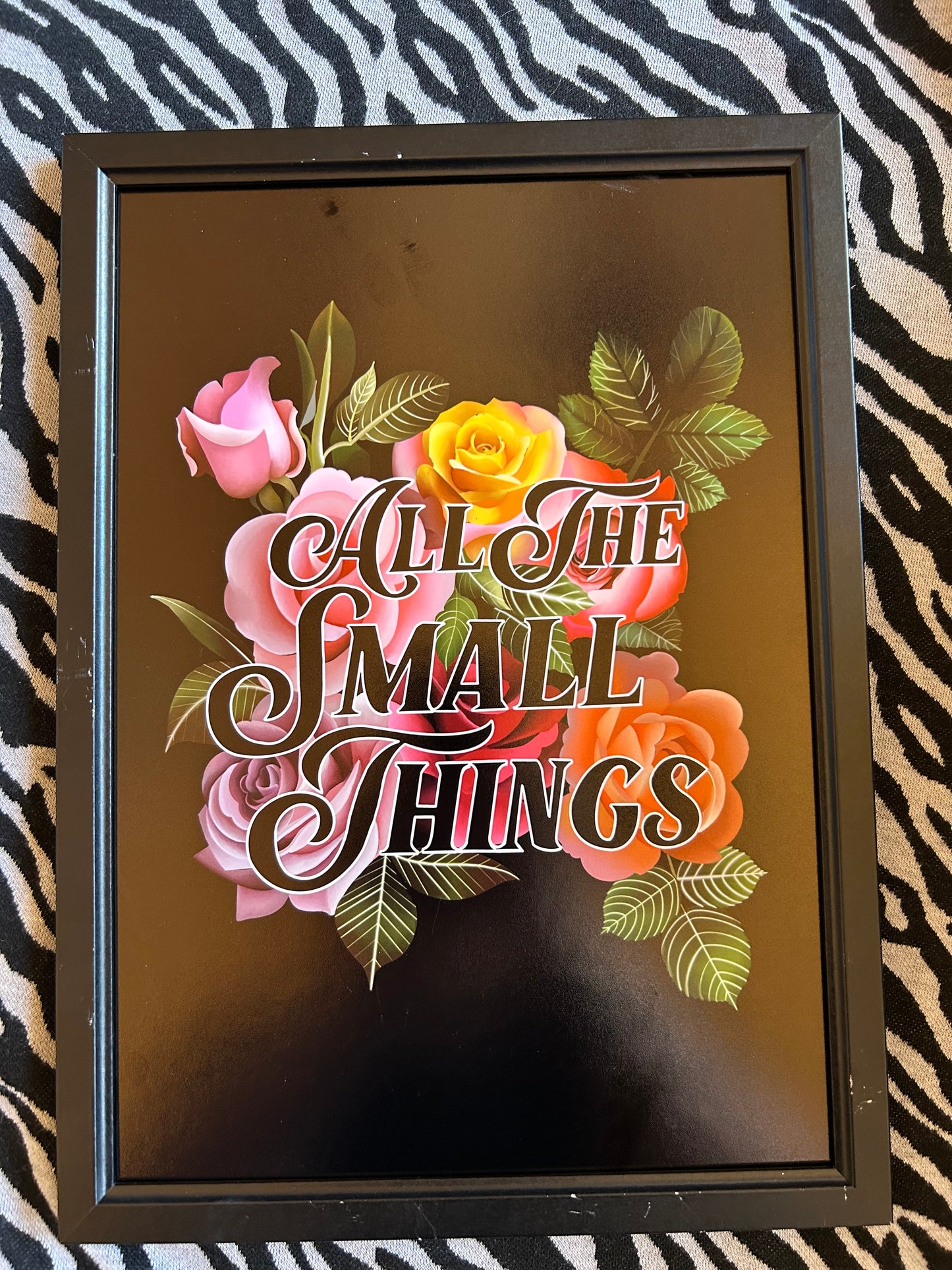 “All the Small Things” A4 Print – Floral Rose Design (Framed or Unframed)