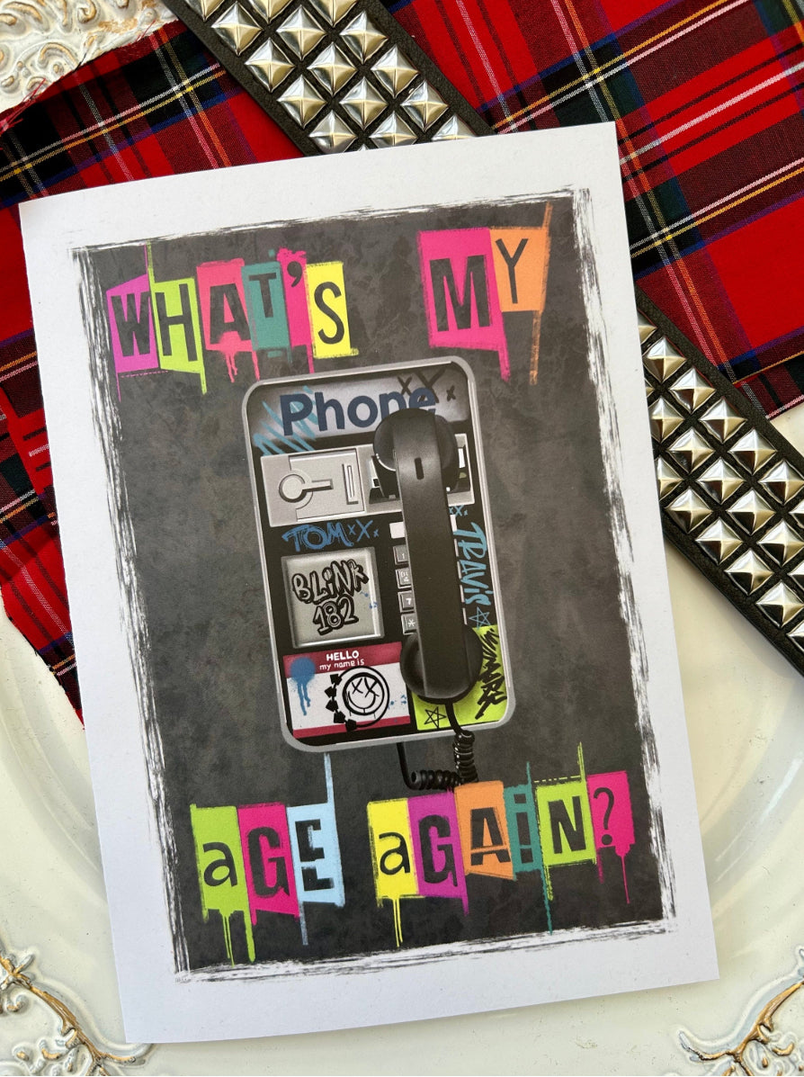 What’s My Age Again Pop Punk Birthday Card, Elder Emo, 00’s Nostalgia greetings card