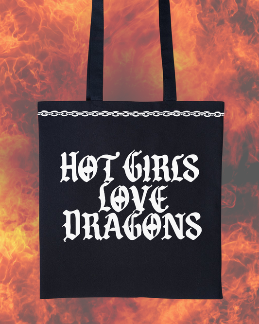 Hot Girls Love Dragons Tote Bag