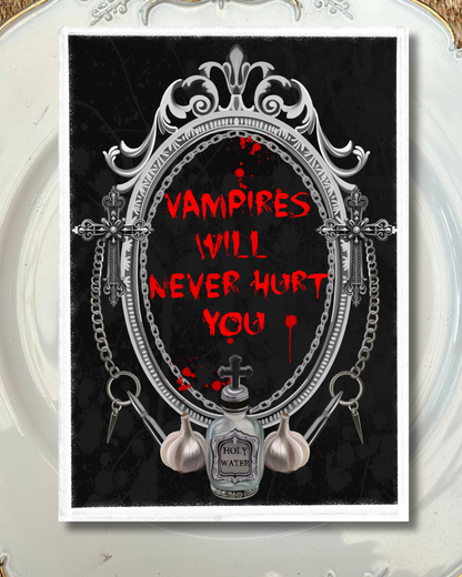 Vampires Will Never Hurt You – Emo Gothic Art Print or Card