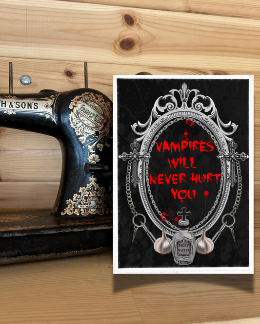 Vampires Will Never Hurt You – Emo Gothic Art Print or Card