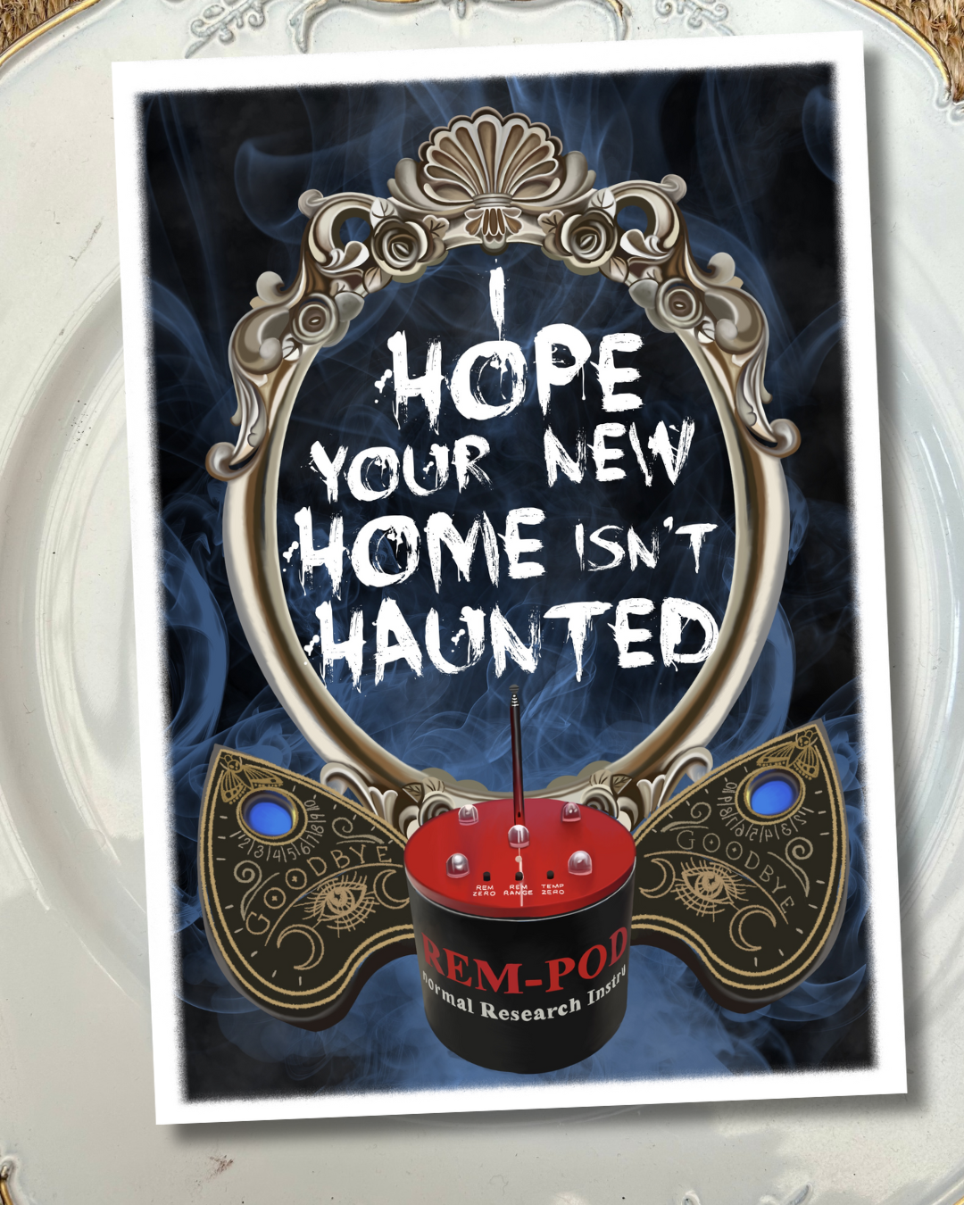 I Hope Your New Home Isn’t Haunted, Greetings Card