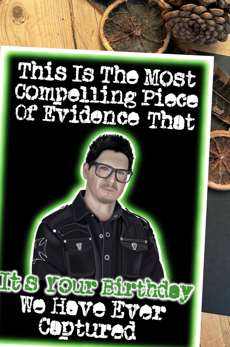 Ghost Adventures Birthday Card – Zak Bagans “Most Compelling Evidence”