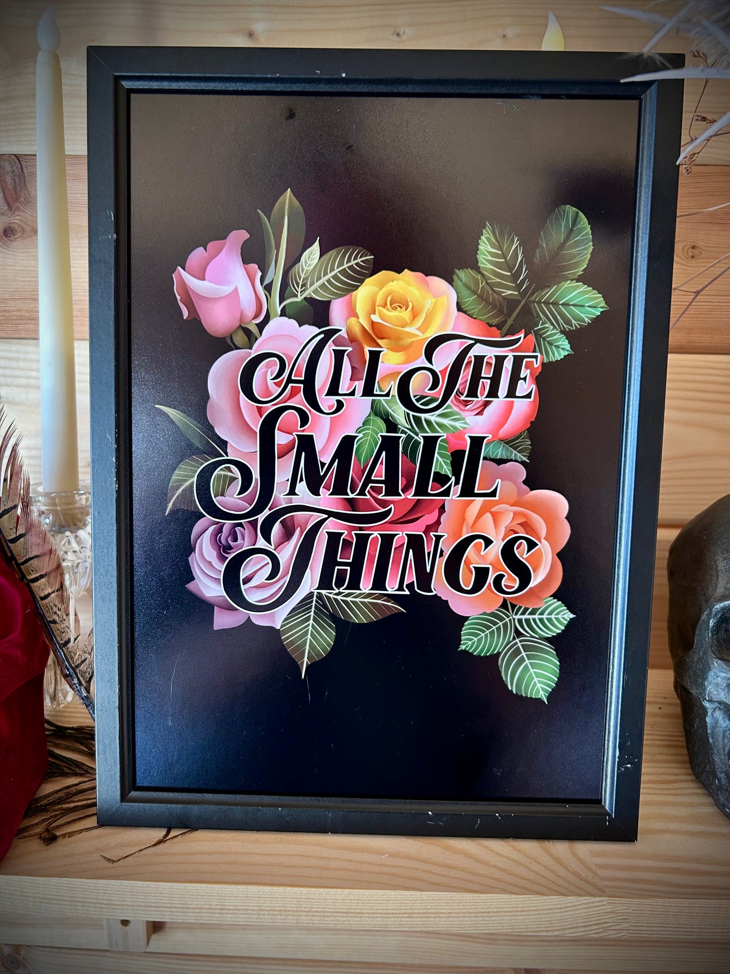“All the Small Things” A4 Print – Floral Rose Design (Framed or Unframed)