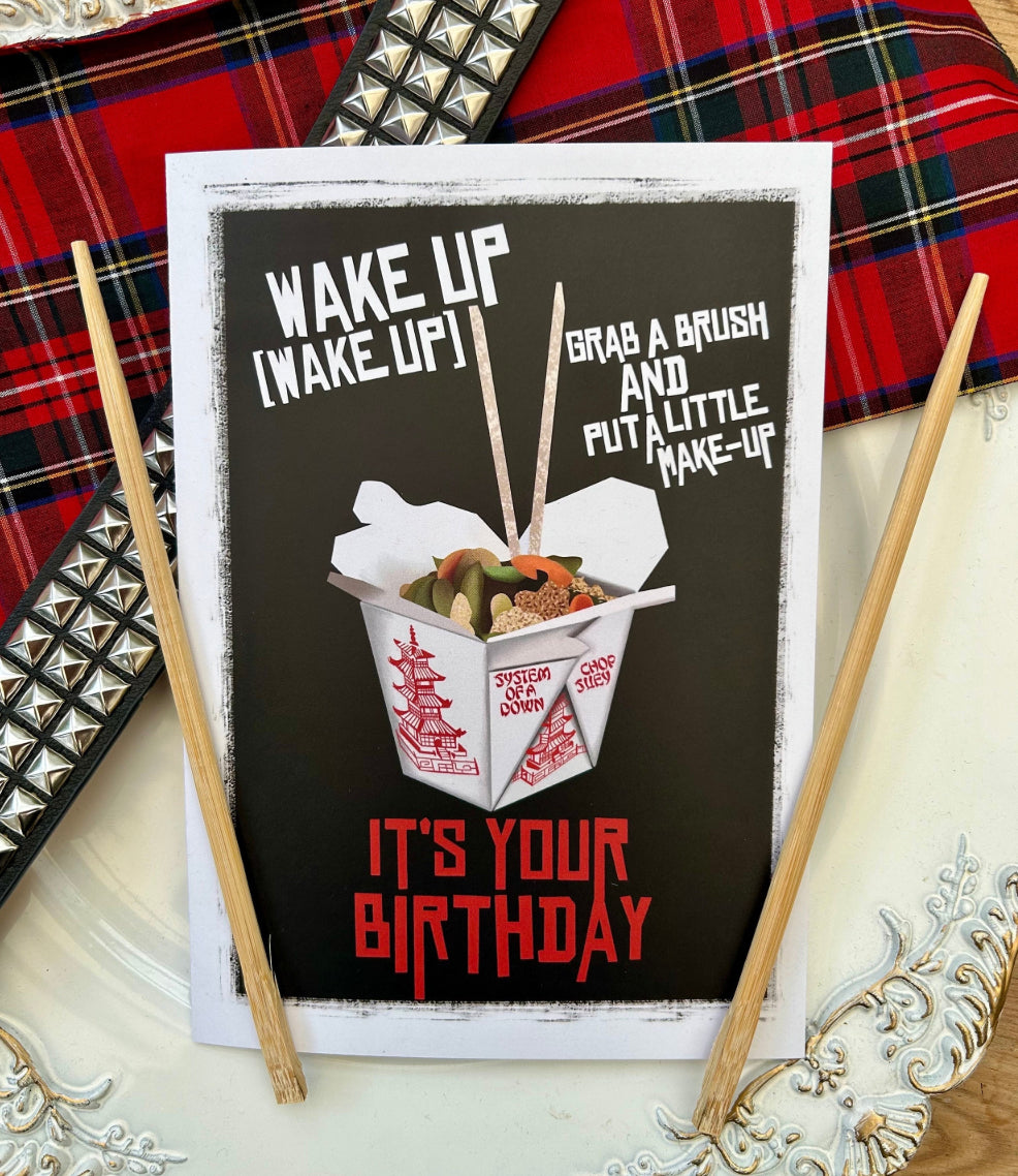 System of a Down Birthday Card – Chop Suey Inspired Design