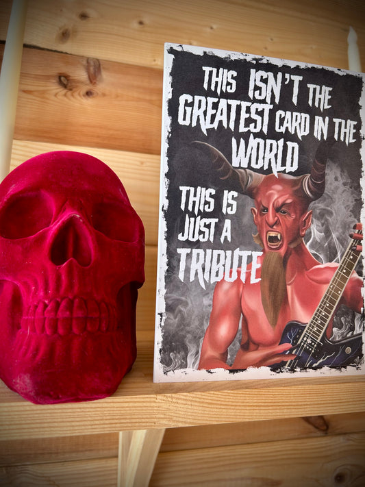 This Isn’t the Greatest Card in the World” – Tribute Greeting Card