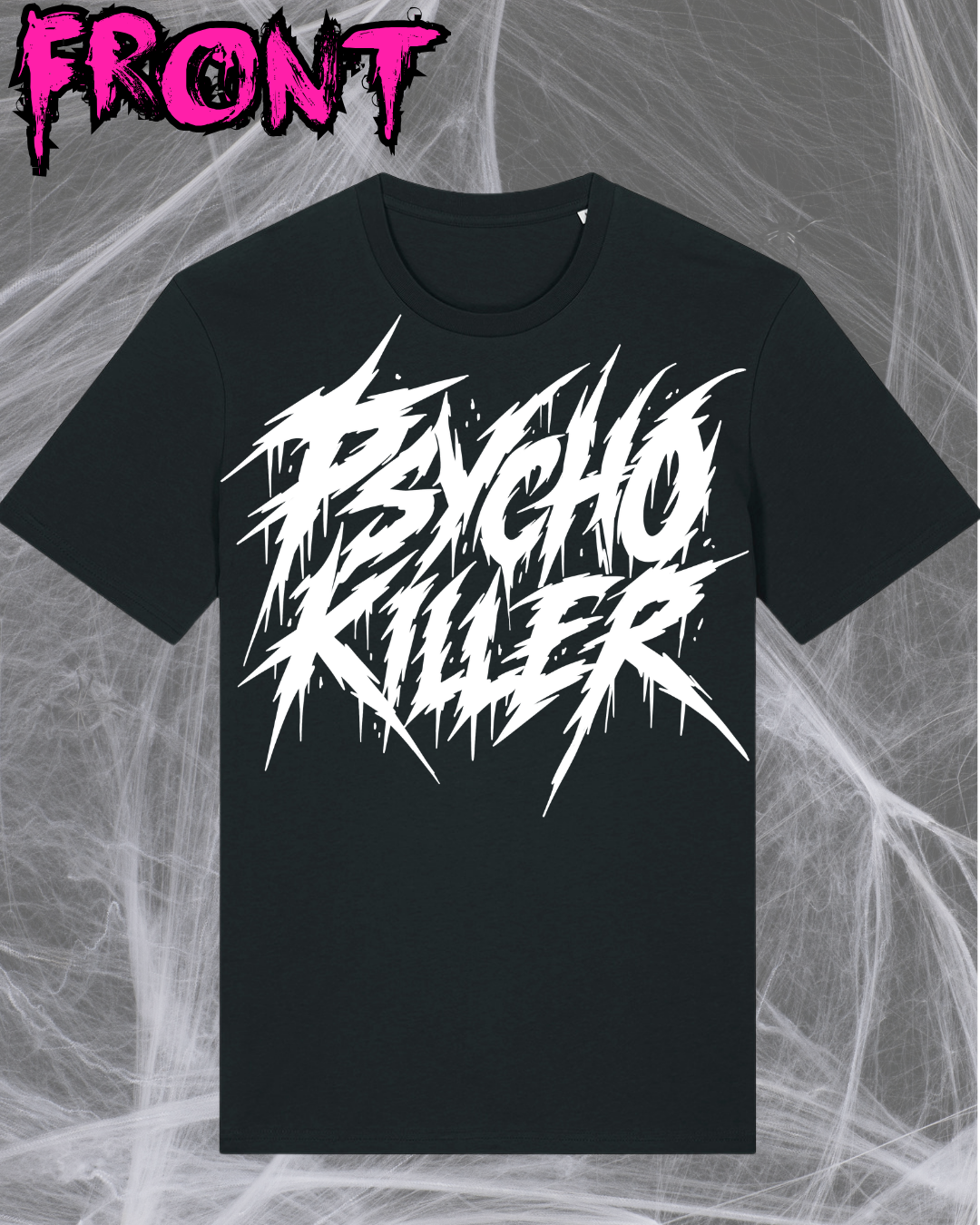 Psycho Killer Unisex T-shirt