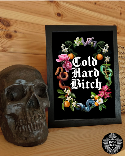 Cold Hard Bitch – A5 Alternative Gothic Greeting Card and A4 Print