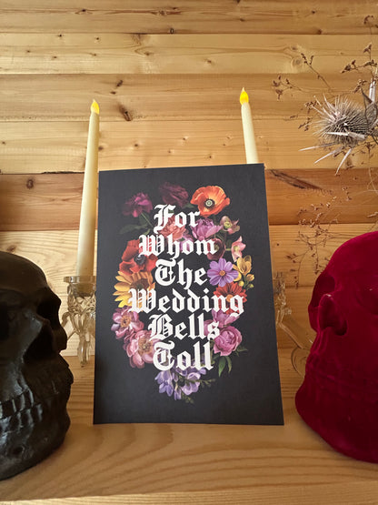 For Whom the Wedding Bells Toll – Alternative Wedding Card