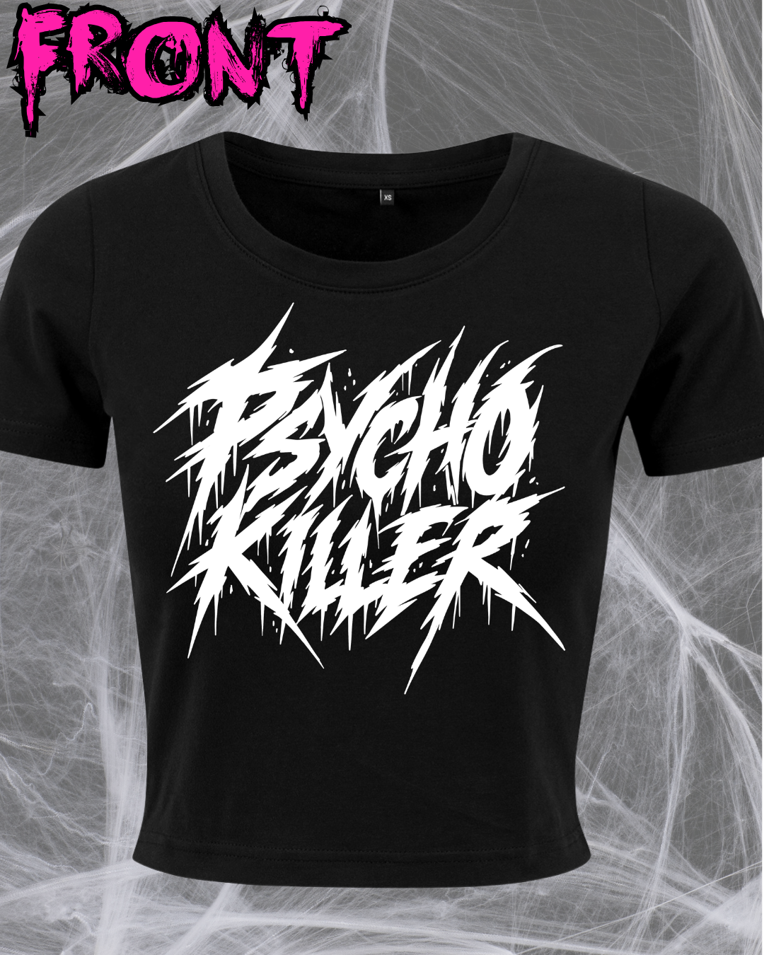 Psycho Killer T-Shirt | Unisex & Crop Fit