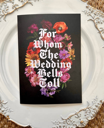 For Whom the Wedding Bells Toll – Alternative Wedding Card