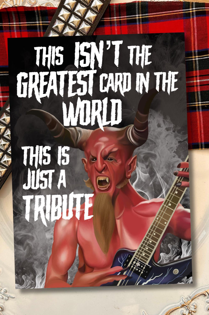 This Isn’t the Greatest Card in the World” – Tribute Greeting Card