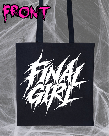 Final Girl Bitch Tote Bag