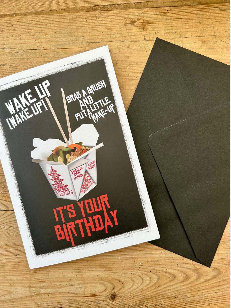 System of a Down Birthday Card – Chop Suey Inspired Design