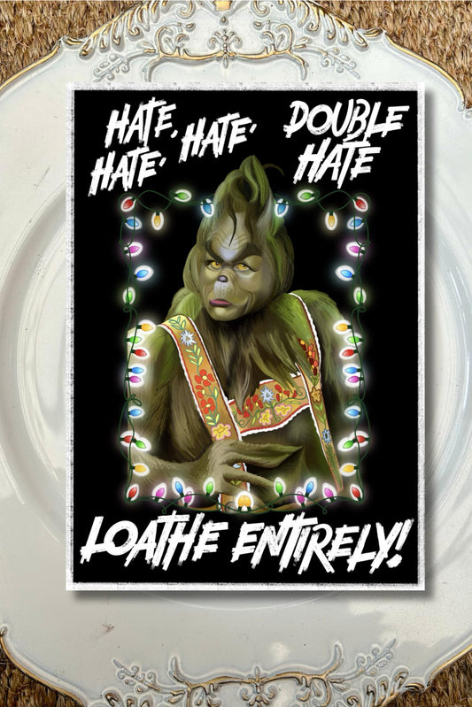 Loathe Entirely – Grinch Inspired Christmas Card