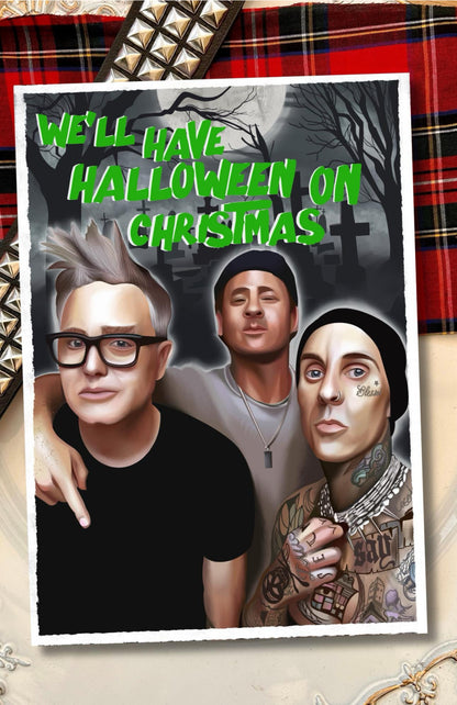 Halloween on Christmas – Blink-182 Inspired Card
