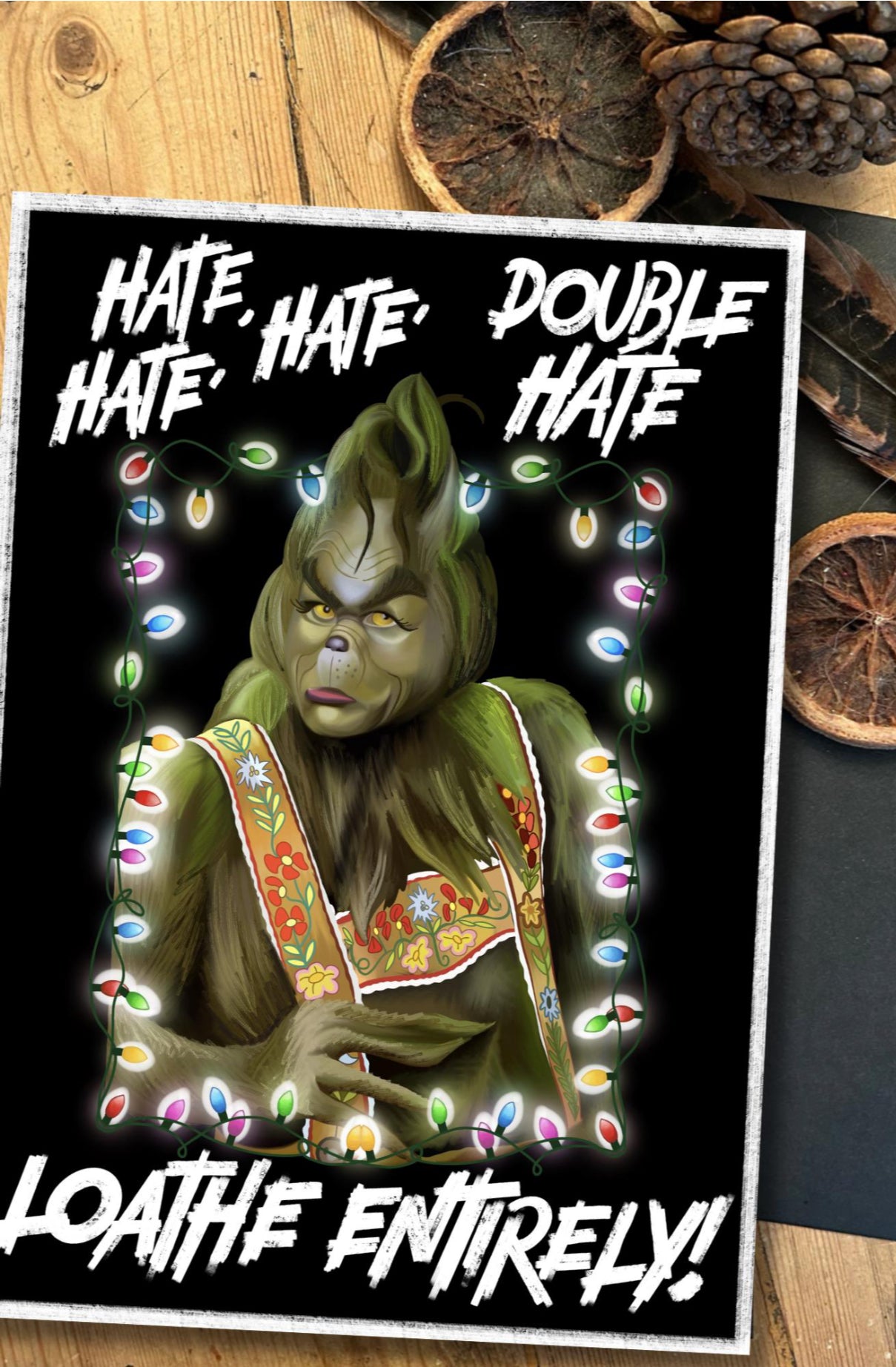 Loathe Entirely – Grinch Inspired Christmas Card