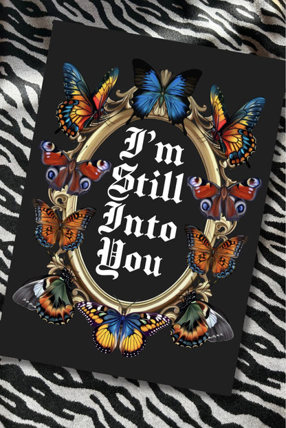 Still Into You Inspired Card – Anniversary, Birthday, or Wedding