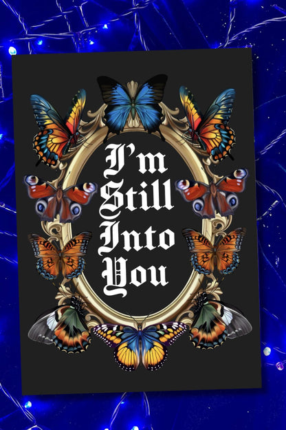 Still Into You Inspired Card – Anniversary, Birthday, or Wedding