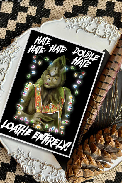 Loathe Entirely – Grinch Inspired Christmas Card