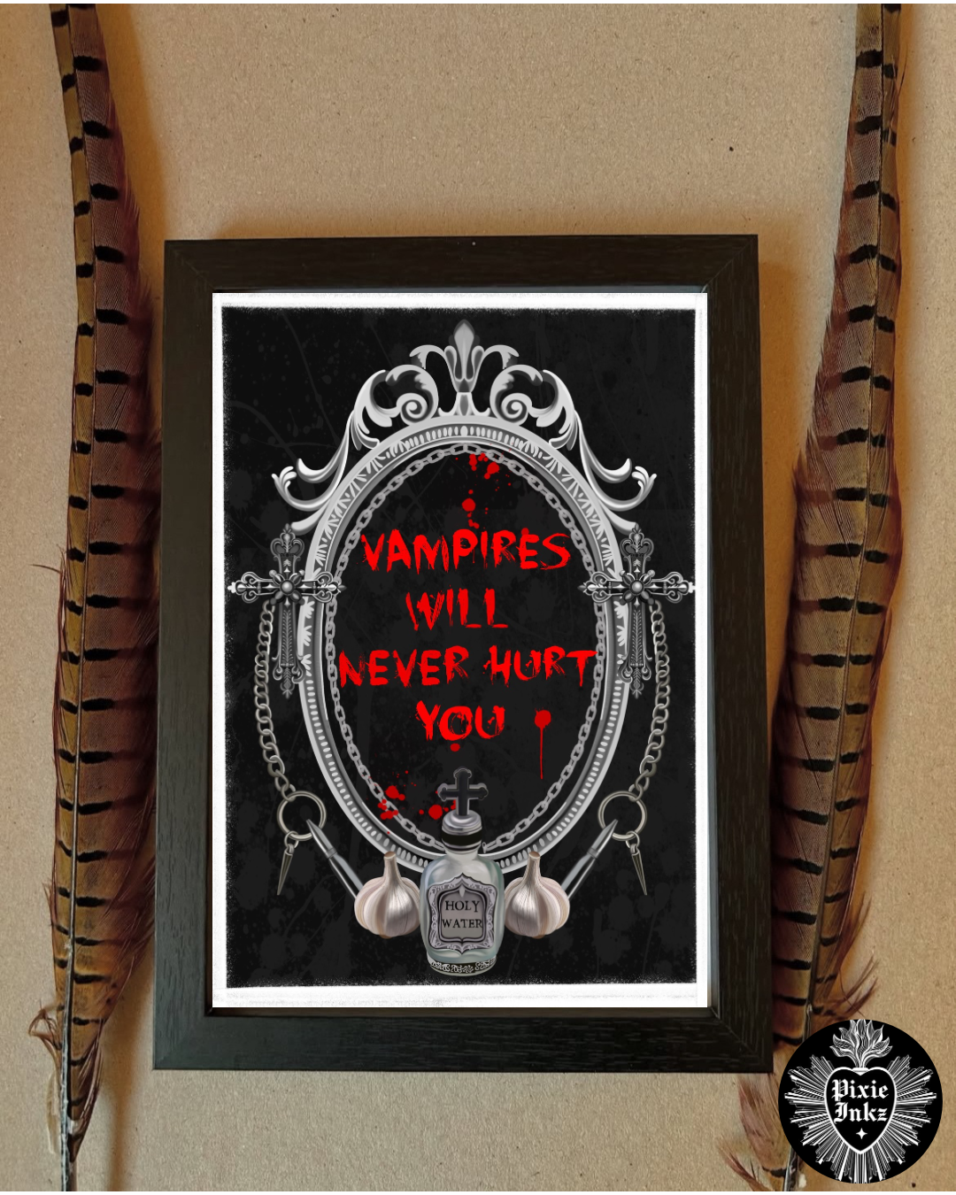 Vampires Will Never Hurt You – Emo Gothic Art Print or Card