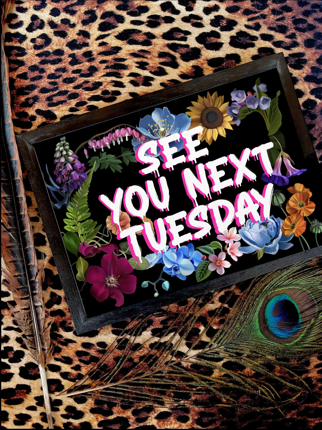 See You Next Tuesday