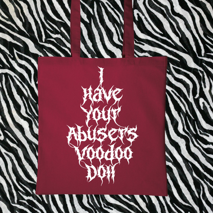 I Have Your Abuser’s Voodoo Doll Tote Bag